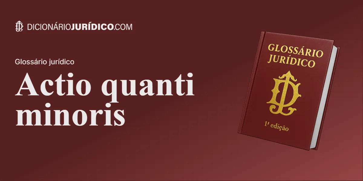 Compartilhe este tutorial: Actio quanti minoris