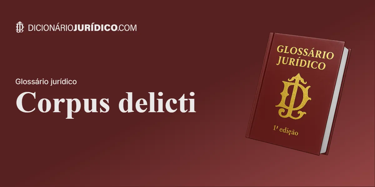 Compartilhe este tutorial: Corpus delicti