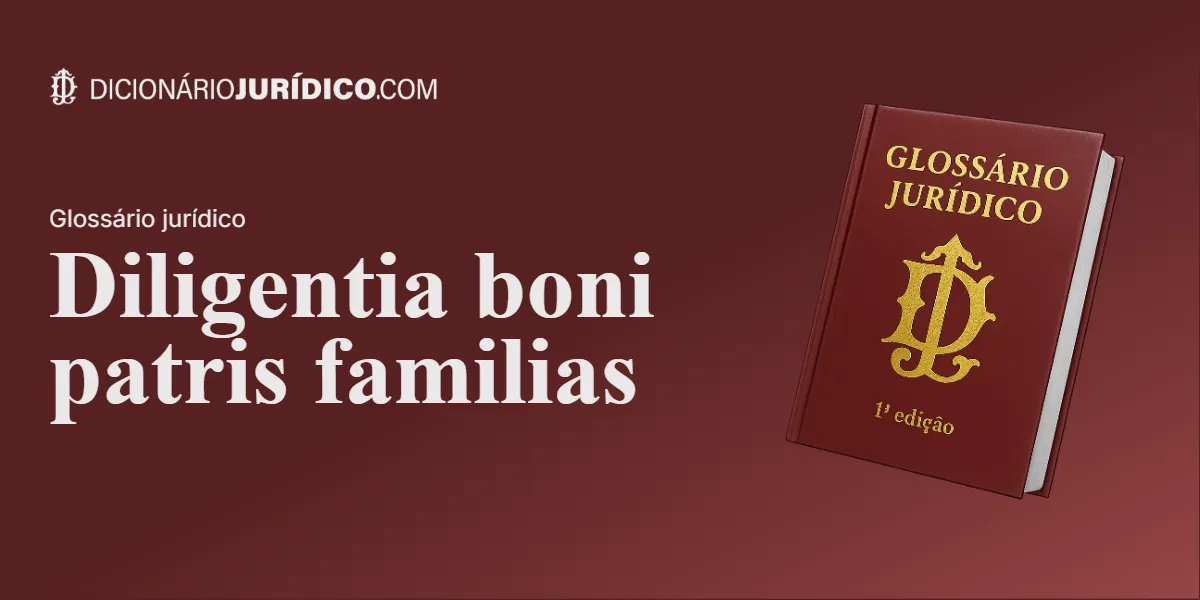 Compartilhe este tutorial: Diligentia boni patris familias