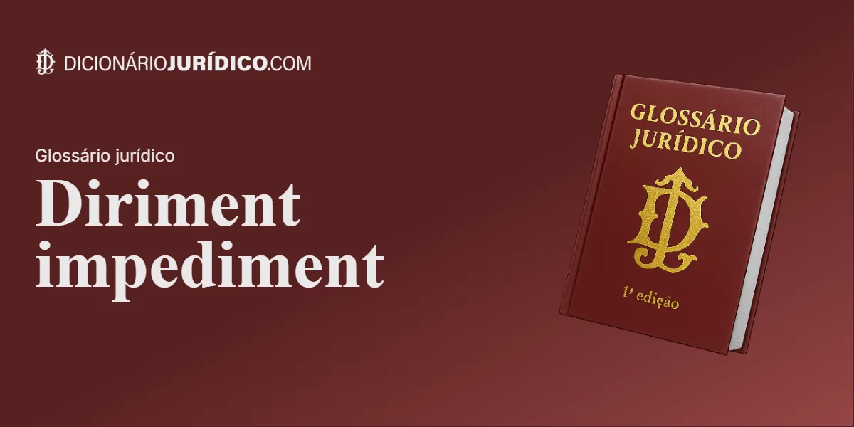 Compartilhe este tutorial: Diriment impediment