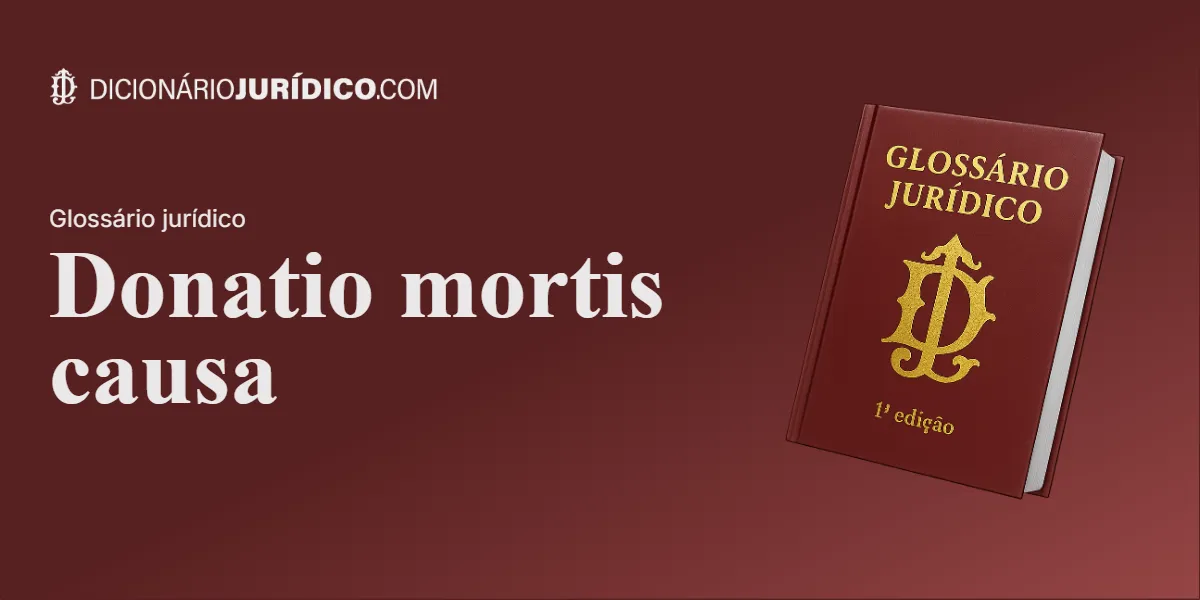 Compartilhe este tutorial: Donatio mortis causa