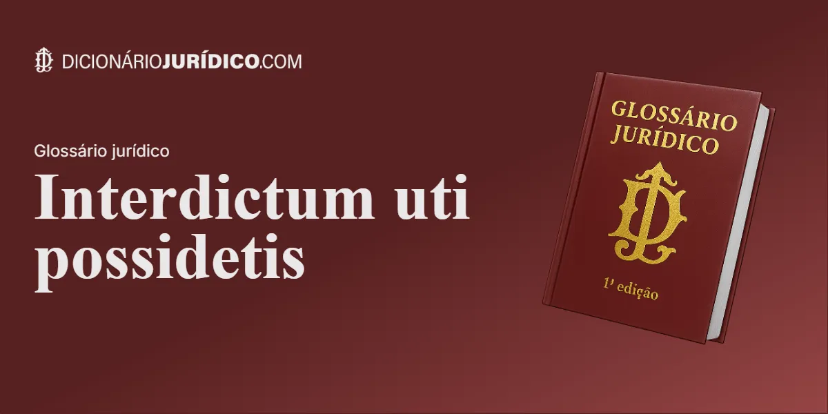 Compartilhe este tutorial: Interdictum uti possidetis