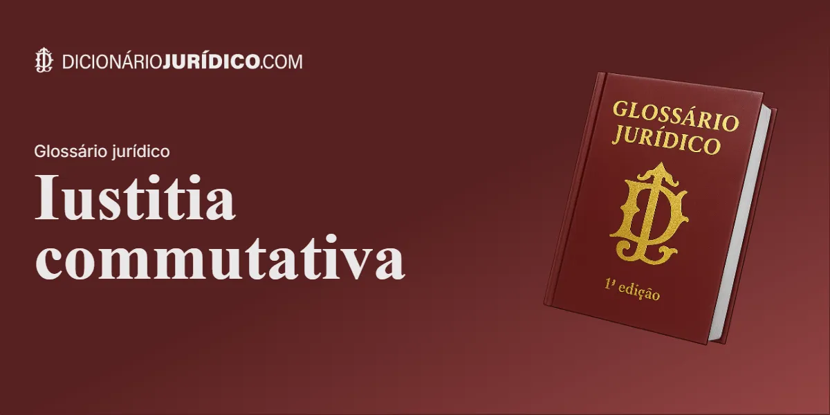 Compartilhe este tutorial: Iustitia commutativa