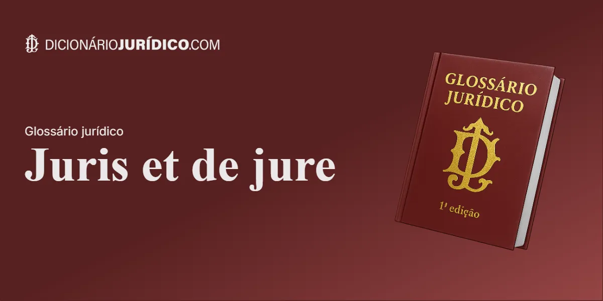 Compartilhe este tutorial: Juris et de jure