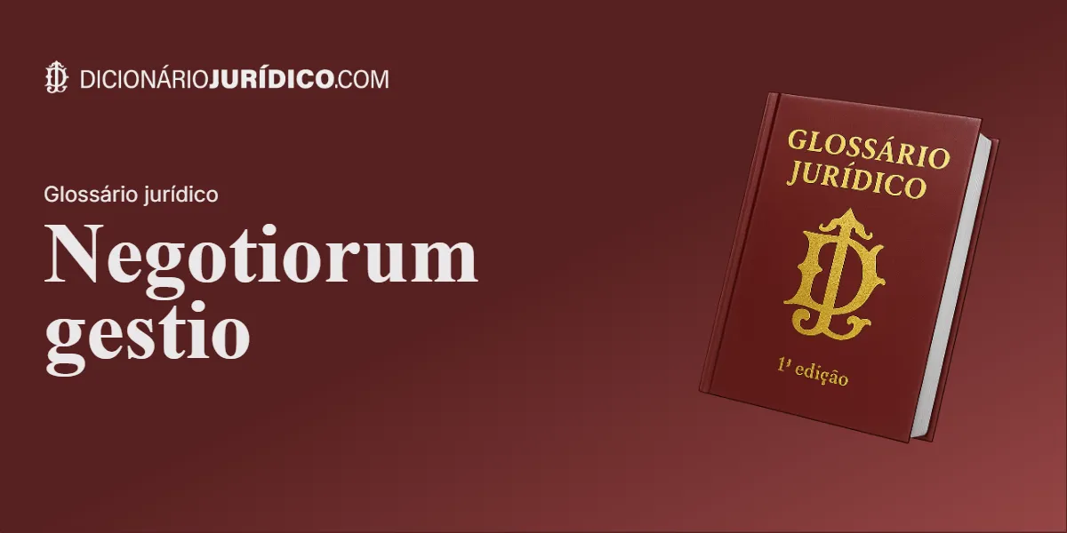 Compartilhe este tutorial: Negotiorum gestio