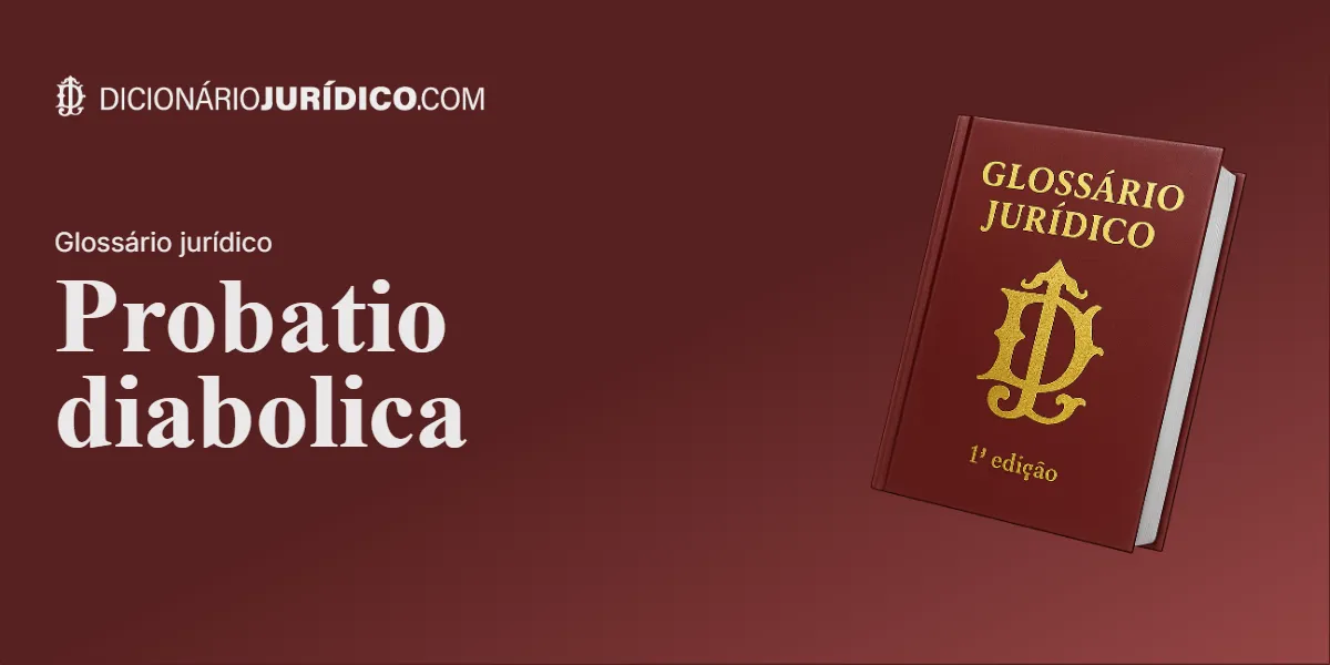 Compartilhe este tutorial: Probatio diabolica